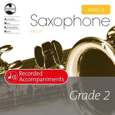 AMEB Tenor Saxophone Grade 2 Series 2 — Recorded Accompaniment CD (AMEB)