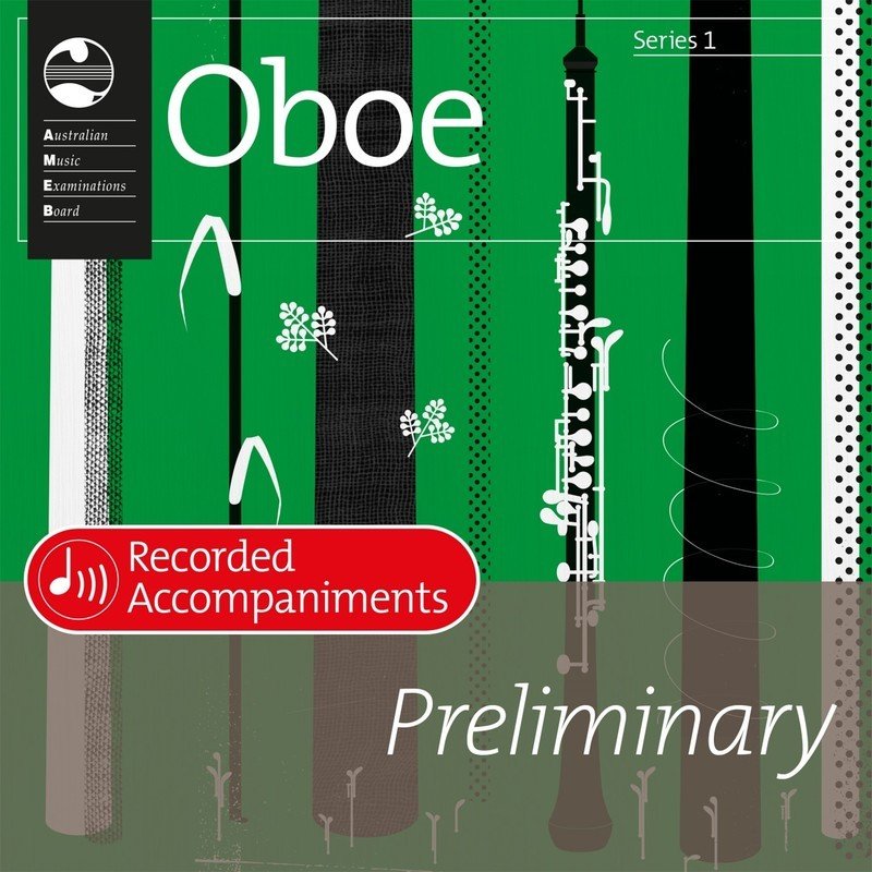 AMEB Oboe Preliminary Series 1 — Recorded Accompaniment CD (AMEB)