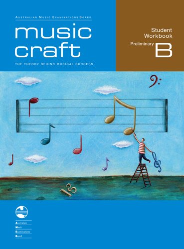 AMEB Music Craft Student Workbook — Preliminary Grade B, Book & 2 CDs (AMEB)
