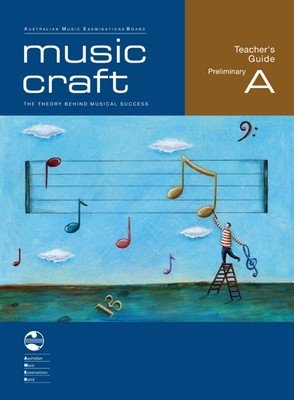 AMEB Music Craft Teacher's Guide — Preliminary Grade A (AMEB)