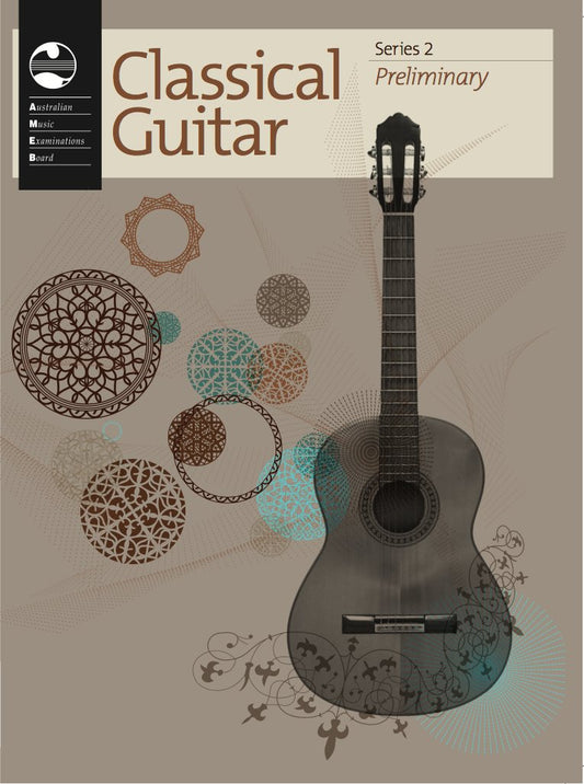 AMEB Classical Guitar — Preliminary Grade, Series 2 (AMEB)