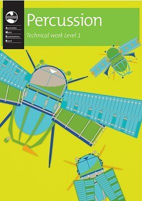 AMEB Percussion Technical Work Level 1 2013 (AMEB)