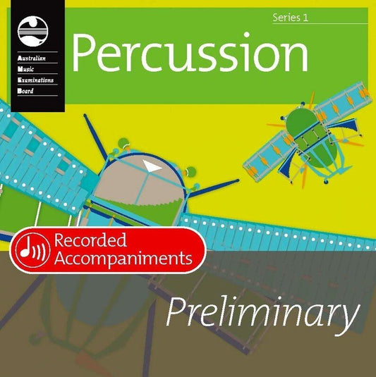 AMEB Percussion — Preliminary Grade, Series 1 Recorded Accompaniment CD (AMEB)