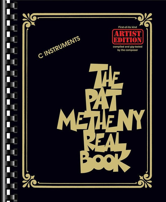 Pat Metheny Real Book — C Instruments (Hal Leonard)
