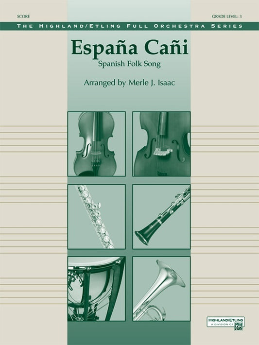 Espana Cani Full Orchestra Gr 3
