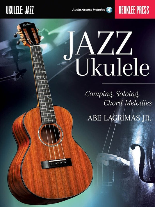 Jazz Ukulele — Book & Online Audio (Berklee Press)