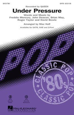 Under Pressure — SATB Choral Score (Hal Leonard)