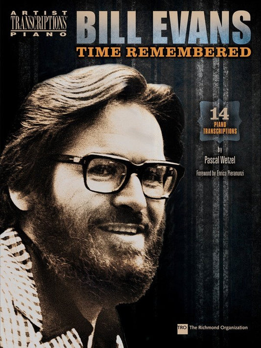 Bill Evans: Time Remembered — Piano Transcriptions, Artist Transcriptions (Hal Leonard)