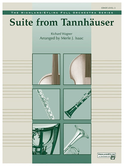 Suite from Tannhauser Full Orchestra Sheet Music Gr 3