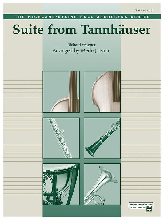 Suite from Tannhauser Full Orchestra Sheet Music Gr 3