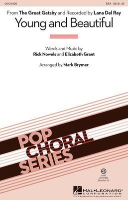 Young and Beautiful — SSA Choral Score, arr. Mark Brymer (Hal Leonard)