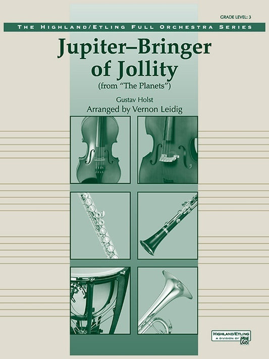 Jupiter Bringer Of Jollity Full Orchestra Gr 3