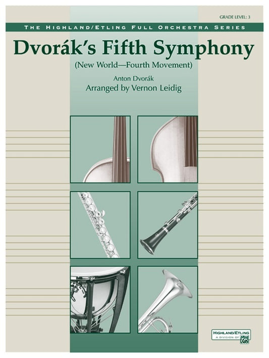 Dvorak's 5th Symphony New World 4th Mvt Full Orchestra Gr 3