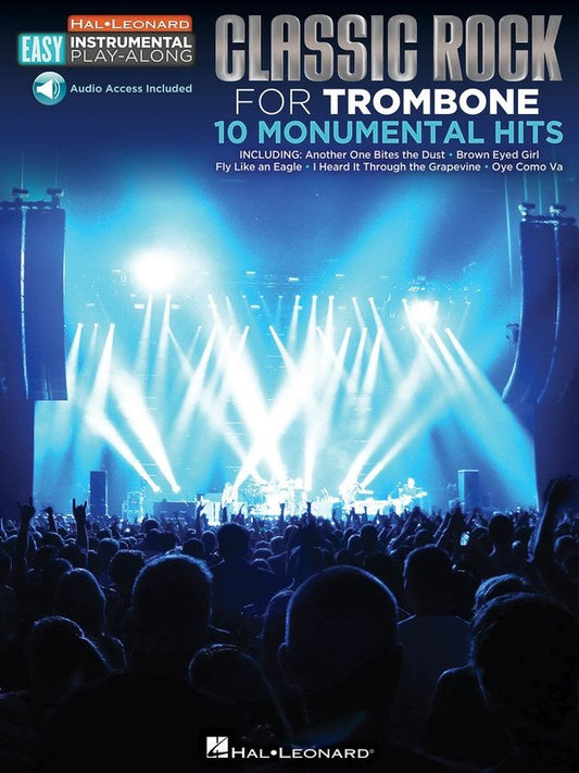 Classic Rock for Trombone — Easy Instrumental Play-Along, Book/Online Audio (Hal Leonard)