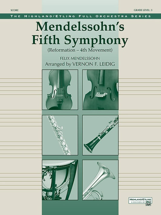 5th Symphony Reformation 4th Mvt Full Orchestra Gr 3