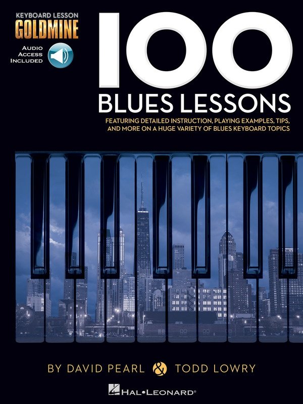 100 Blues Lessons — Keyboard Lesson Goldmine Series (Hal Leonard)