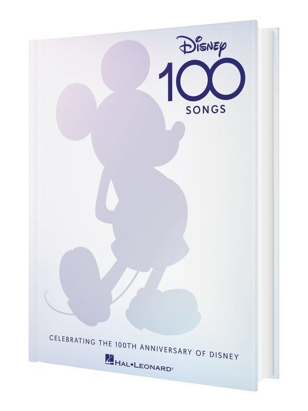 Disney 100 Songs Celebrating the 100th Anniversary Songbook