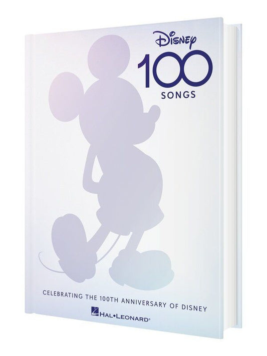 Disney 100 Songs Celebrating the 100th Anniversary Songbook