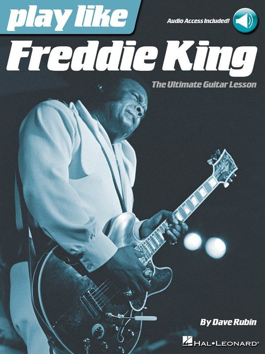 Play Like Freddie King — Guitar TAB, Book/Online Audio (Hal Leonard)