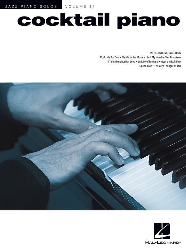 Cocktail Piano — Jazz Piano Solos Series Vol. 31 (Hal Leonard)