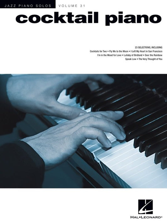 Cocktail Piano — Jazz Piano Solos Series Vol. 31 (Hal Leonard)