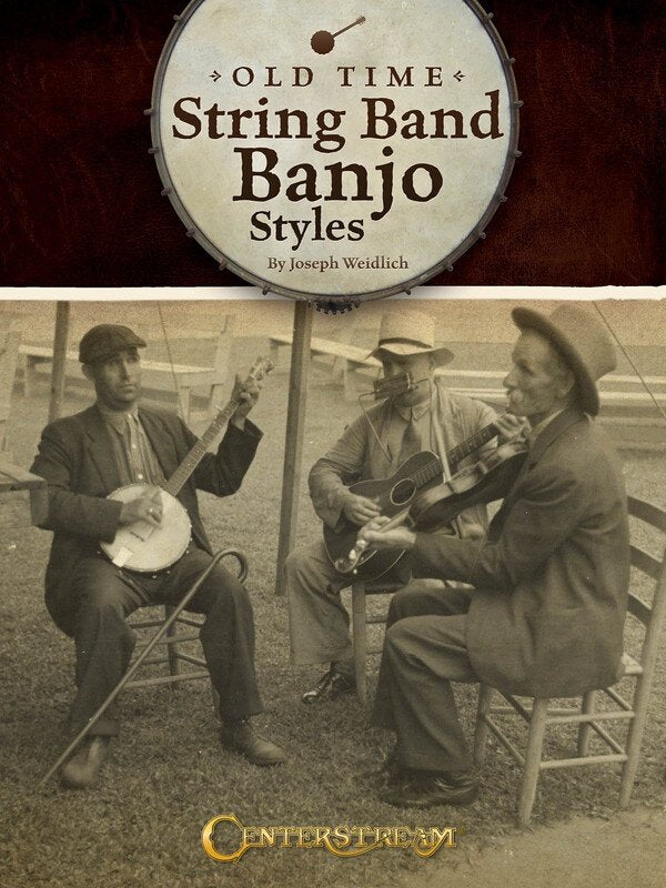 Old Time String Band Banjo Styles (Centerstream Publications)