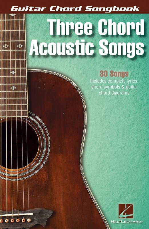 Guitar Chord Songbook: 3 Chord Acoustic Songs — Melody, Lyrics & Chords (Hal Leonard)