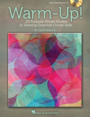 Warm Up! — Choral, Book/CD (Hal Leonard)