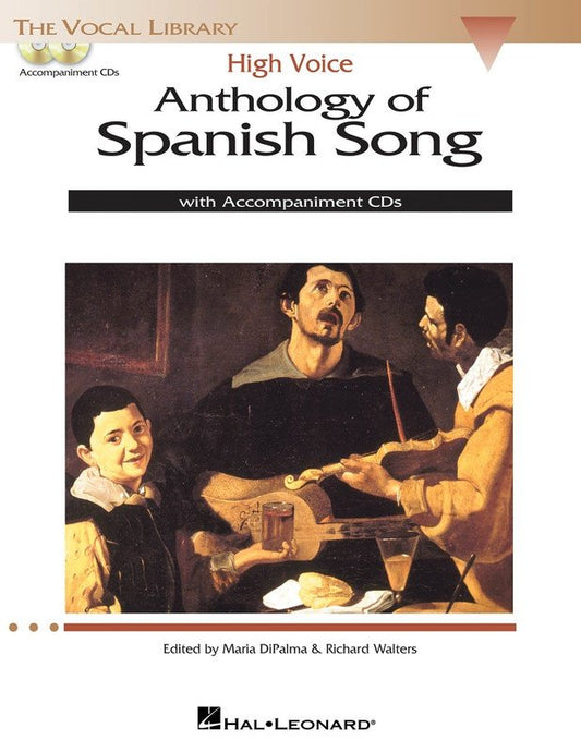 Anthology of Spanish Song — High Voice, Book/Online Audio — The Vocal Library (Hal Leonard)
