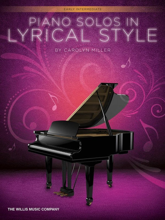 Piano Solos in Lyrical Style (Willis Music)