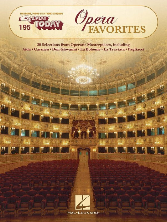 Opera Favorites — E-Z Play Today No. 195 — Keyboard (Hal Leonard)