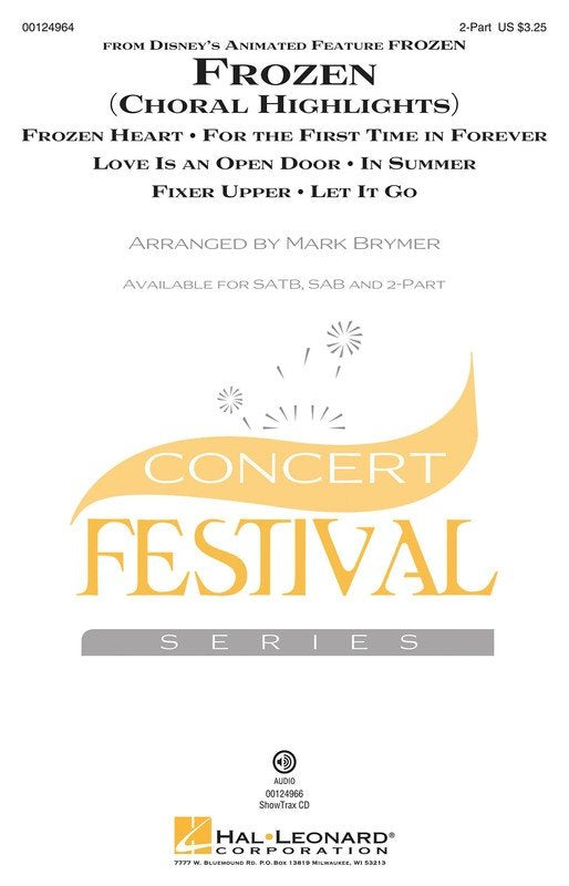 Frozen: Choral Highlights — Concert Festival Series (Hal Leonard)