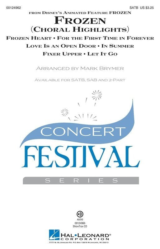 Frozen: Choral Highlights — ShowTrax CD, arr. Mark Brymer (Hal Leonard)