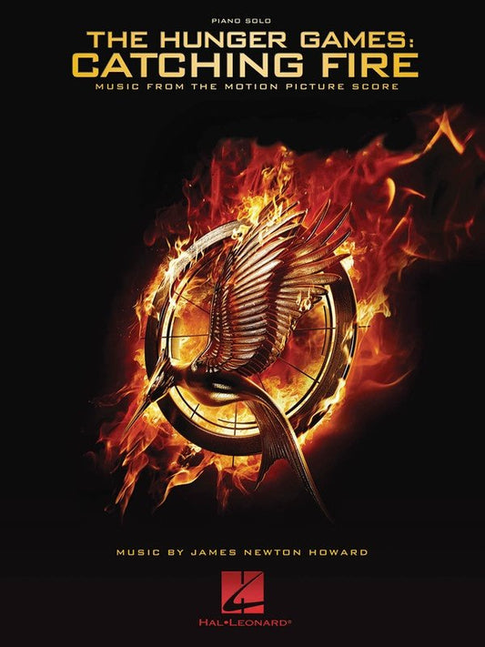 The Hunger Games: Catching Fire — Piano Solo Songbook (Hal Leonard)