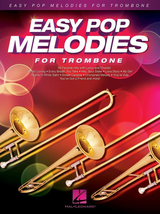 Easy Pop Melodies for Trombone (Hal Leonard)