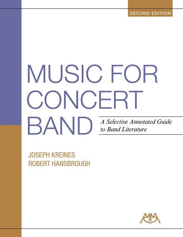 Music for Concert Band 2nd Ed. — Guide to Literature (Meredith Music)