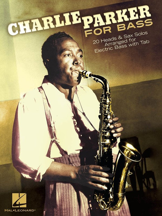 Charlie Parker for Bass — Bass TAB (Hal Leonard)