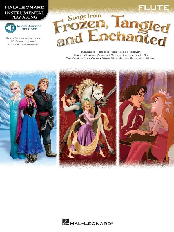 Songs from Frozen, Tangled & Enchanted for Flute - Solo Arrangements with Audio Access