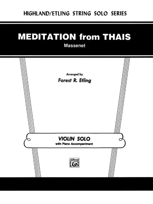 Meditiation From Thais - Violin/Piano