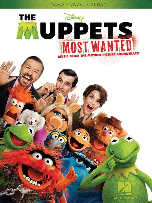 Muppets Most Wanted — Piano/Vocal/Guitar (Hal Leonard)
