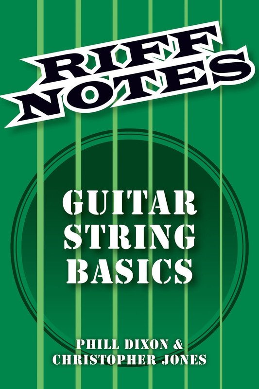 Riff Notes: Guitar String Basics (Hal Leonard)
