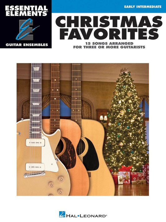 Christmas Favorites — Guitar Ensemble — Essential Elements Guitar (Hal Leonard)