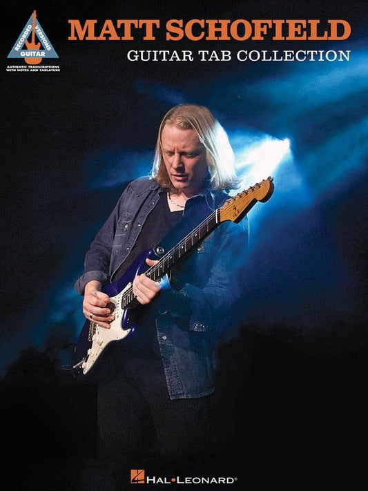 Matt Schofield Guitar TAB Collection — Guitar Recorded Version (Hal Leonard)