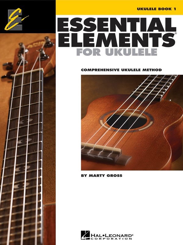 Essential Elements for Ukulele Book 1 (Hal Leonard)