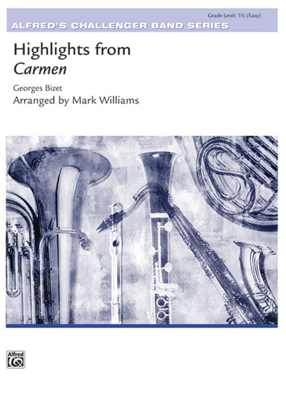 Highlights From Carmen Concert Band Gr 1.5