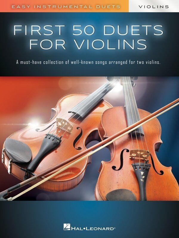 First 50 Duets for Two Violins - Easy Instrumental Duets Series