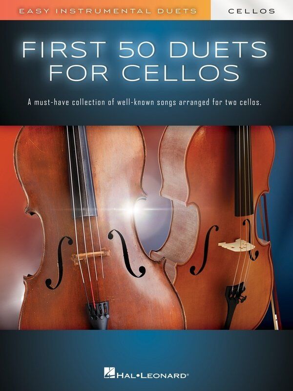 First 50 Duets for Two Cellos - Easy to Intermediate Arrangements, 104 Pages, Hal Leonard