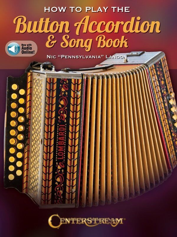 How to Play the Button Accordion & Song Book by Centerstream Publications