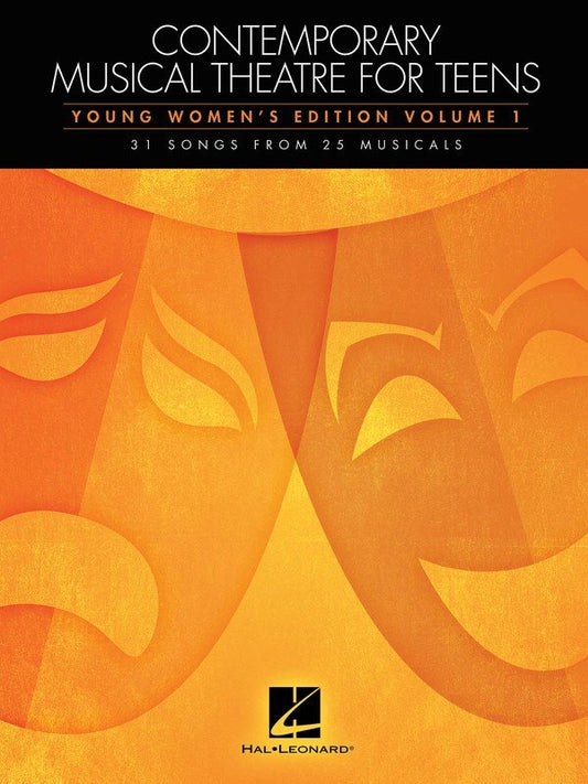 Contemporary Musical Theatre for Teens: Women, Vol. 1 — Piano (Hal Leonard)