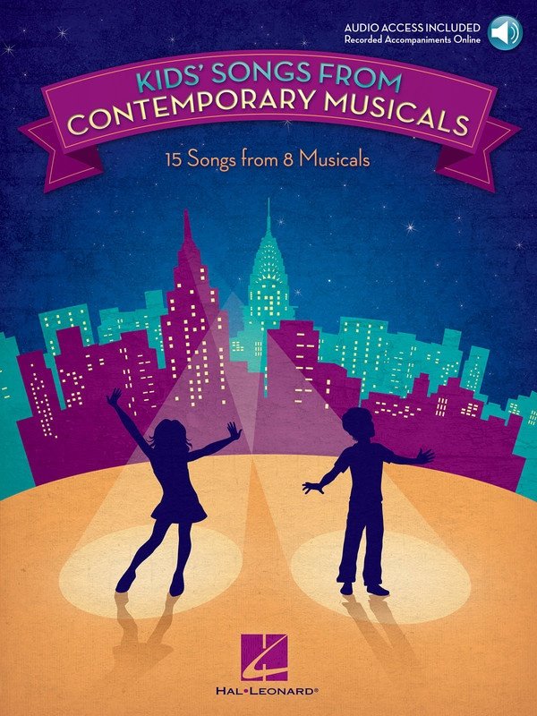 Kids Songs from Contemporary Musicals — Piano/Vocal, Book/Online Audio (Hal Leonard)